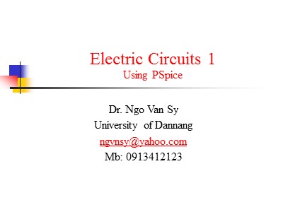 Điện - Điện tử - Electric circuits 1: Using pspice