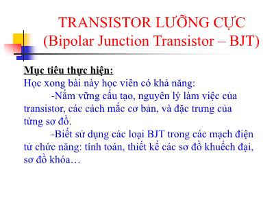 Điện - Điện tử - Transistor lưỡng cực (bipolar junction transistor – bjt)