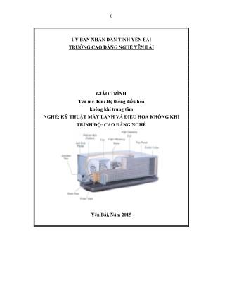 Kỹ thuật máy lạnh và điều hòa không khí - Hệ thống điều hòa không khí trung tâm