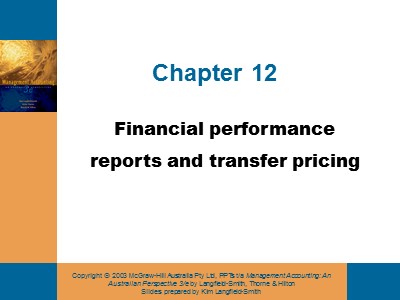 Kế toán - Kiểm toán - Chapter 12: Financial performance reports and transfer pricing