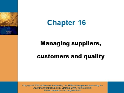 Kế toán - Kiểm toán - Chapter 16: Managing suppliers, customers and quality