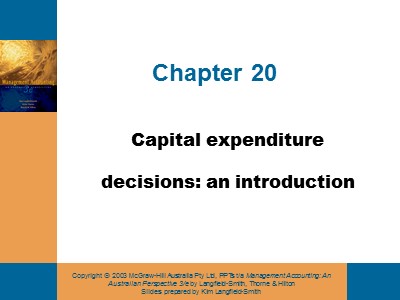 Kế toán - Kiểm toán - Chapter 20: Capital expenditure decisions: An introduction