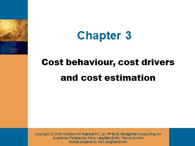Kế toán - Kiểm toán - Chapter 3: Cost behaviour, cost drivers and cost estimation