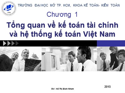 Kế toán tài chính - Chương 1: Tổng quan về kế toán tài chính và hệ thống kế toán Việt Nam