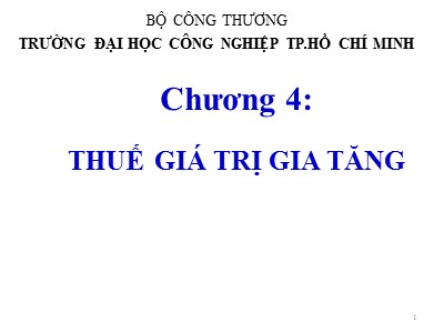 Tài chính doanh nghiệp - Chương 4: Thuế giá trị gia tăng