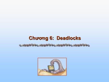 Cơ sở dữ liệu - Chương 6: Deadlocks