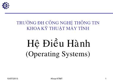 Hệ điều hành - Chương I: Tổng quan hệ điều hành