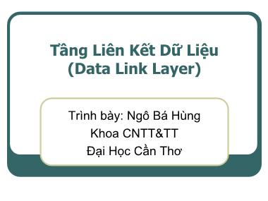 Hệ điều hành - Tầng liên kết dữ liệu (data link layer)
