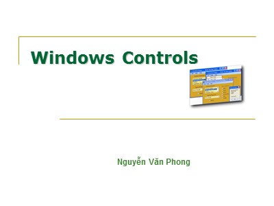 Hệ điều hành - Windows controls