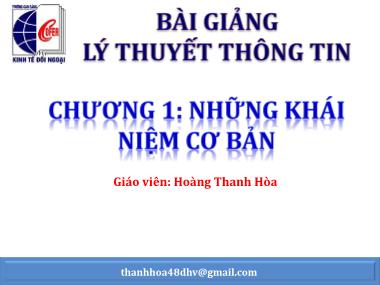 Lý thuyết thông tin - Chương 1: Những khái niệm cơ bản