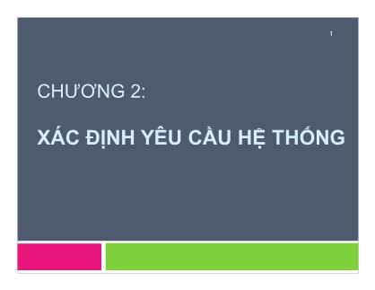 Lý thuyết thông tin - Chương 2: Xác định yêu cầu hệ thống