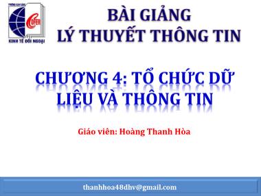 Lý thuyết thông tin - Chương 4: Tổ chức dữ liệu và thông tin