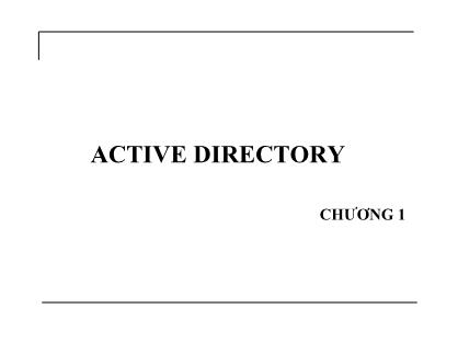 Mạng máy tính - Chương 1: Active directory