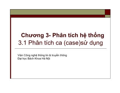 Phân tích thiết kế hệ thống thông tin - Chương 3: Phân tích hệ thống