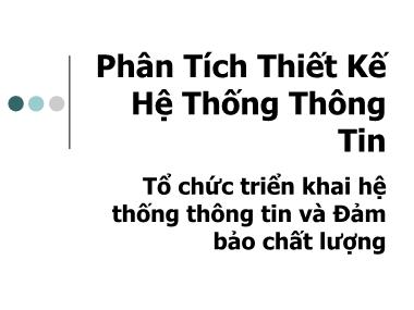 Phân tích thiết kế hệ thống thông tin - Thiết kế hệ thống hướng đối tượng (tt)