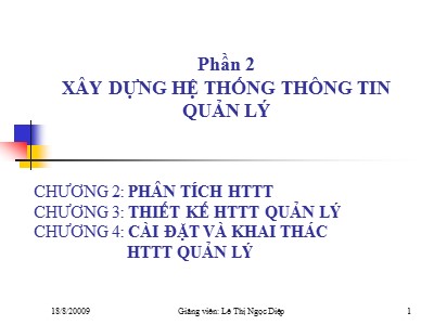 Quản lý dự án hệ thống thông tin - Phần 2: Xây dựng hệ thống thông tin quản lý