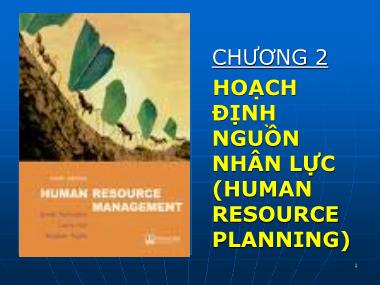 Quản trị nguồn nhân lực - Chương 2: Hoạch định nguồn nhân lực (human resource planning)