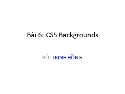Cơ sở dữ liệu - Bài 6: CSS Backgrounds