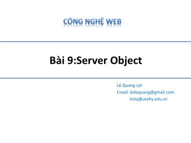Công nghệ web (asp.net) - Bài 9: Server object