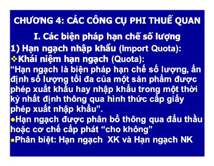 Kinh tế chính trị - Chương 4: Các công cụ phi thuế quan