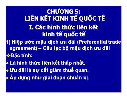 Kinh tế chính trị - Chương 5: Liên kết kinh tế quốc tế