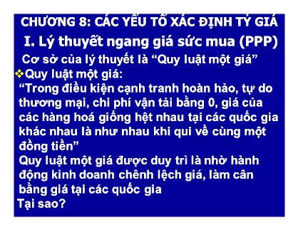 Kinh tế chính trị - Chương 8: Các yếu tố xác định tỷ giá