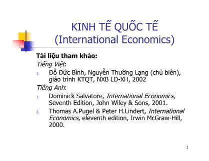 Kinh tế học quốc tế - Chương I: Những vấn đề chung về môn học kinh tế quốc tế