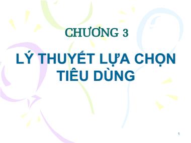 Kinh tế và phát triển - Chương 3: Lý thuyết lựa chọn tiêu dùng