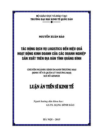 Luận án Tác động dịch vụ logicstics đến hieuj quả hoạt động kimh doanh của các doanh nghiệp sản xuất trên địa bàn tỉnh Quảng Bình