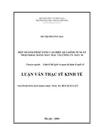 Luận văn Một số giải pháp nâng cao hiệu quả kinh tế xuất nhập khẩu hàng may mặc tại Công ty may 10