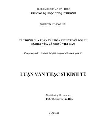 Luận văn Tác động của toàn cầu hóa kinh tế với doanh nghiệp vừa và nhỏ ở Việt Nam