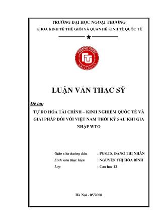 Luận văn Tự do hóa tài chính – kinh nghiệm quốc tế và giải pháp đối với Việt Nam thời kỳ sau khi gia nhập WTO