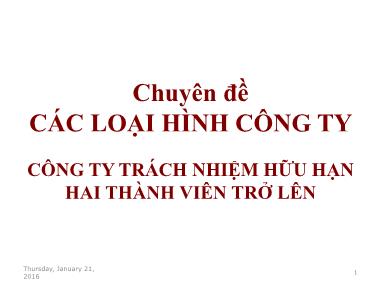 Luật doanh nghiệp - Chuyên đề Các loại hình công ty - Công ty trách nhiệm hữu hạn hai thành viên trở lên