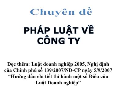 Luật doanh nghiệp - Chuyên đề Pháp luật về công ty