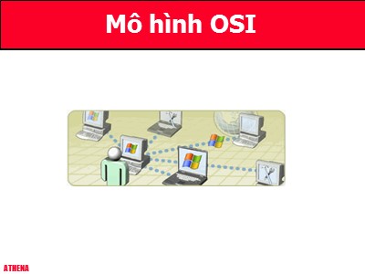 Mạng máy tính - Bài: Mô hình OSI