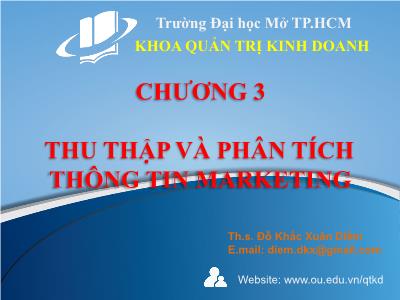 Quản trị kinh doanh - Chương 3: Thu thập và phân tích thông tin marketing