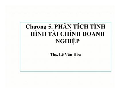 Quản trị kinh doanh - Chương 5: Phân tích tình hình tài chính doanh nghiệp