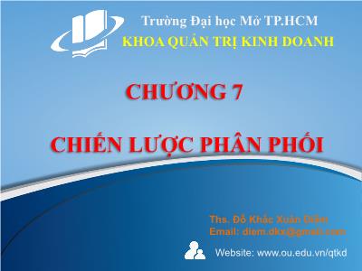 Quản trị kinh doanh - Chương 7: Chiến lược phân phối