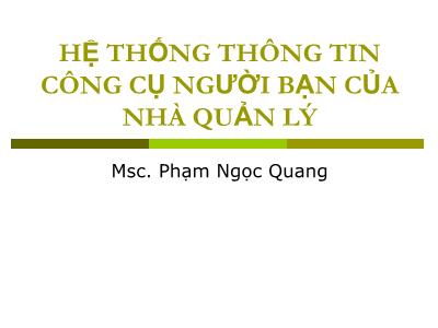 Quản trị kinh doanh - Hệ thống thông tin công cụ người bạn của nhà quản lý