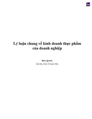 Quản trị kinh doanh - Lý luận chung về kinh doanh thực phẩm của doanh nghiệp