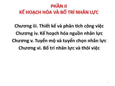 Quản trị kinh doanh - Phần II: Kế hoạch hóa và bố trí nhân lực