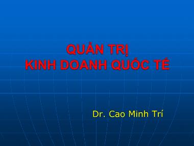 Quản trị kinh doanh quốc tế - Chương III: Quản trị chiến lược quốc tế