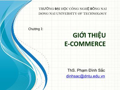 Thương mại điện tử E - Commerce - Chương I: Giới thiệu E - Commerce