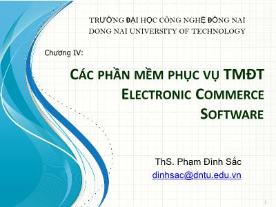 Thương mại điện tử E - Commerce - Chương IV: các phần mềm phục vụ TMĐT electronic commerce software
