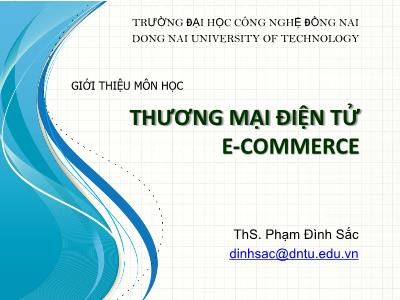 Thương mại điện tử E - Commerce - Giới thiệu môn học thương mại điện tử E - Commerce