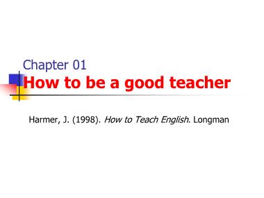 Tiếng Anh - Chapter 01: How to be a good teacher