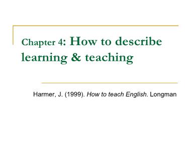 Tiếng Anh - Chapter 4: How to describe learning & teaching