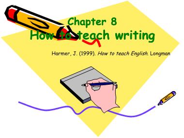 Tiếng Anh - Chapter 8: How to teach writing