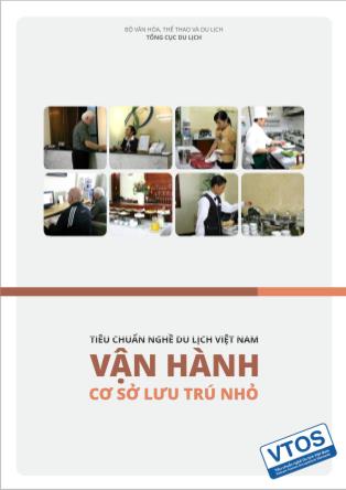 Tiêu chuẩn nghề du lịch Việt Nam: Nghề vận hành cơ sở lưu trú nhỏ