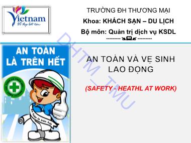 An toàn và vệ sinh lao động - Chương 1: Tổng quan về an toàn